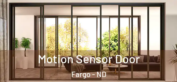 Motion Sensor Door Fargo - ND
