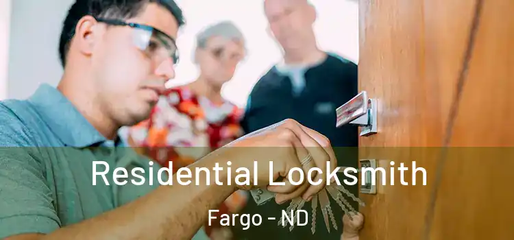  Residential Locksmith Fargo - ND