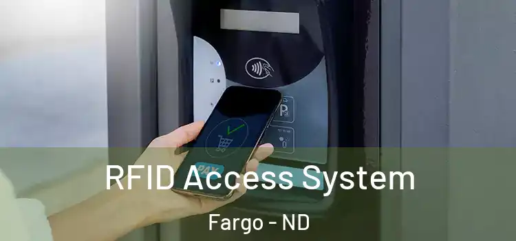 RFID Access System Fargo - ND